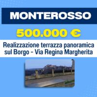 Immagine promozionale Monterosso: testo 500.000€, panorama terrazza realizzata su Borgo, via Regina Margherita, con foto incorporata