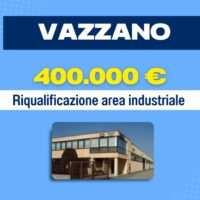 Pubblicità: immagine di zona industriale in riqualificazione a Vazzano, con prezzo 400.000 €, testo e edificio sullo sfondo.