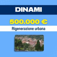 Logo Dinami, testo 500.000 €, Rigenerazione urbana; piccola foto panoramica di quartiere con alberi, su sfondo azzurro