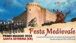 Tra storia e magia, a Santa Severina torna la "Festa medievale"