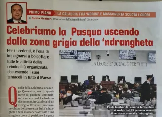 Nicola Gratteri su Famiglia Cristiana: «Celebriamo la Pasqua uscendo dalla zona grigia della 'ndrangheta»