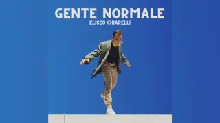 Musica: il 10 giugno esce "Gente normale", il nuovo brano del cantautore crotonese Eliseo Chiarelli