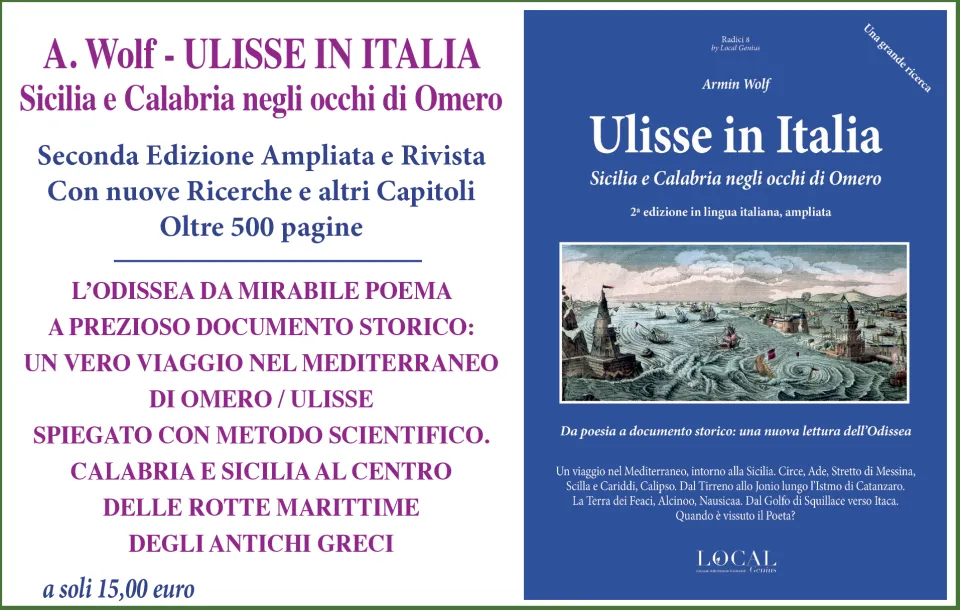 Ulisse e Omero in Sicilia e Calabria: edita la seconda edizione del saggio di Wolf, ampliata e completamente rivista dall'Autore