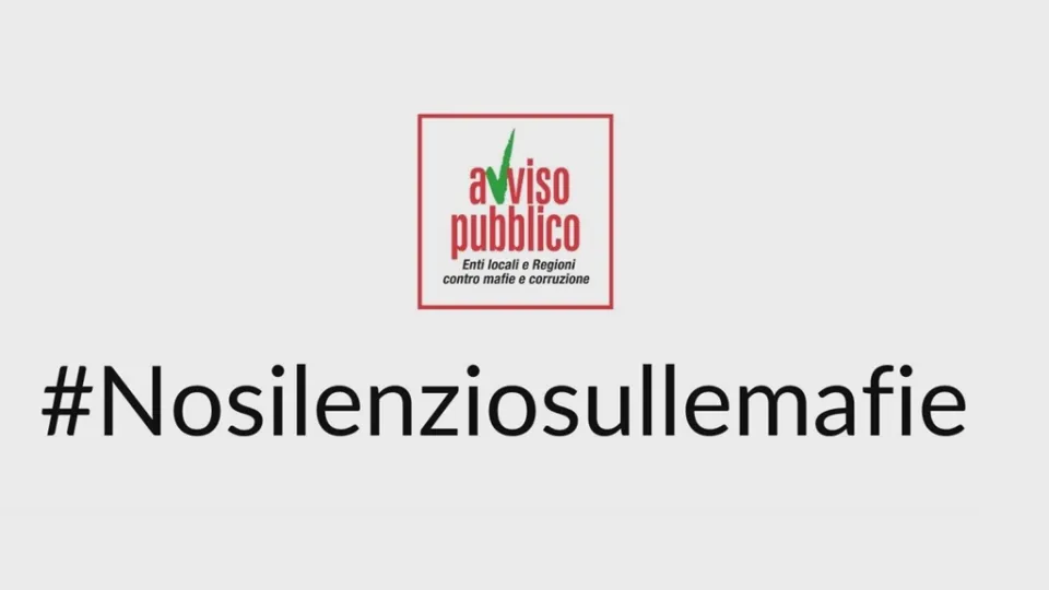 VERSO LE ELEZIONI | #NoSilenzioSulleMafie: Avviso Pubblico lancia l'appello alle forze politiche